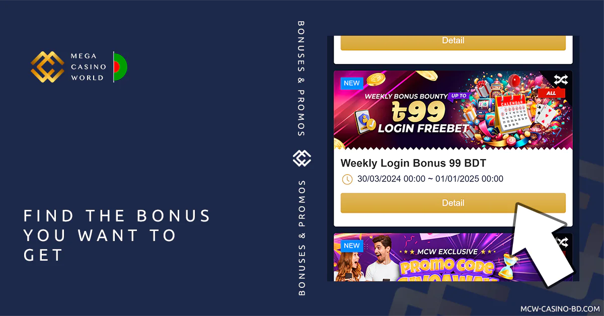 Find the bonus you want, click 'Detail' - MCW Casino