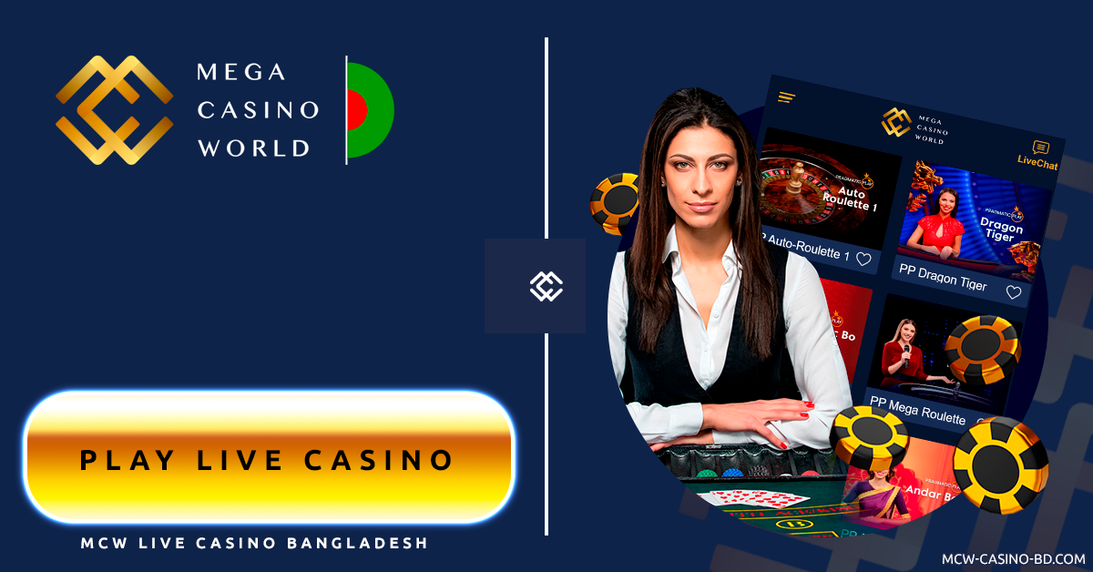 MCW Live Casino Games in Bangladesh